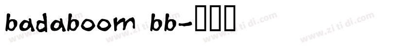 badaboom bb字体转换